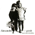I Pooh – Alessandra  CD