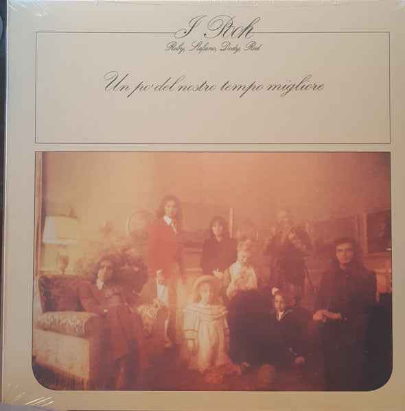 I Pooh – Un Po' Del Nostro Tempo Migliore