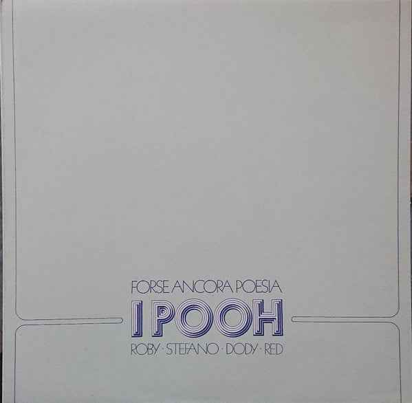 I Pooh – Forse Ancora Poesia ( Ristampa Editoria TV Sorrisi)