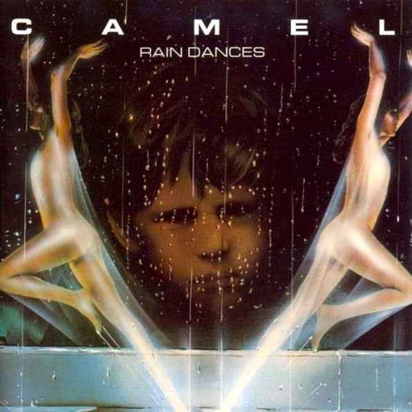 Camel – Rain Dances