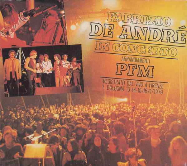 Fabrizio De André – In Concerto Arrangiamenti PFM -  CD Digipak , 24 bit digital remastering - Echoes musicstore