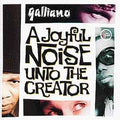Galliano – A Joyful Noise Unto The Creator - Echoes musicstore