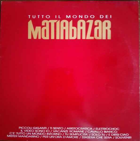 Matia Bazar – Tutto Il Mondo Dei Matia Bazar - Echoes musicstore