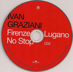 Ivan Graziani – Firenze - Lugano No Stop  2XCD