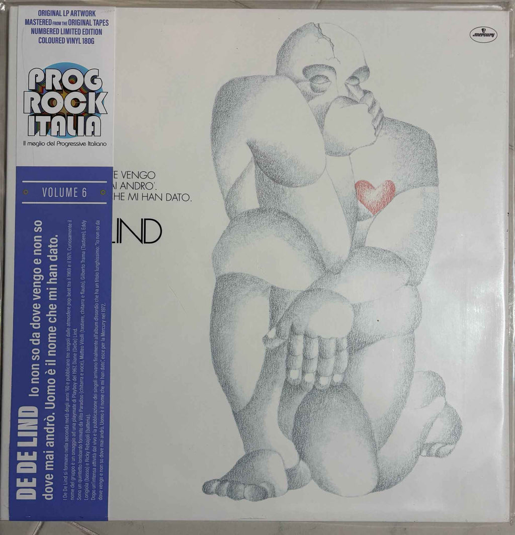 De De Lind – Io Non So Da Dove Vengo E Non So Dove Mai Andrò. Uomo È Il Nome Che Mi Han Dato