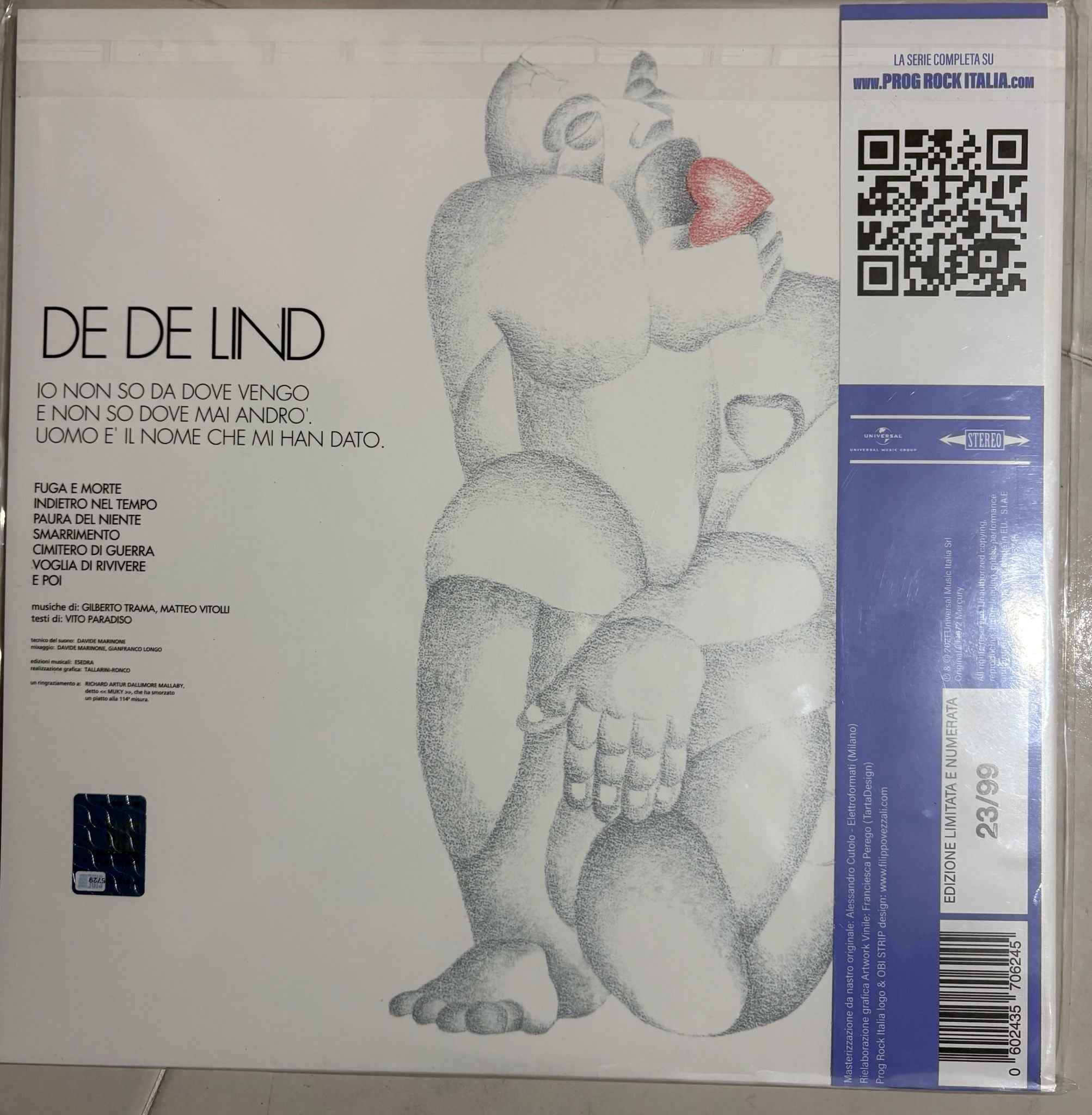 De De Lind – Io Non So Da Dove Vengo E Non So Dove Mai Andrò. Uomo È Il Nome Che Mi Han Dato