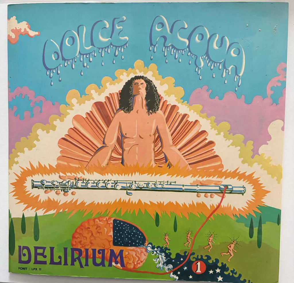 Delirium Dolce Acqua 1971 - Prima Stampa Originale del 1971