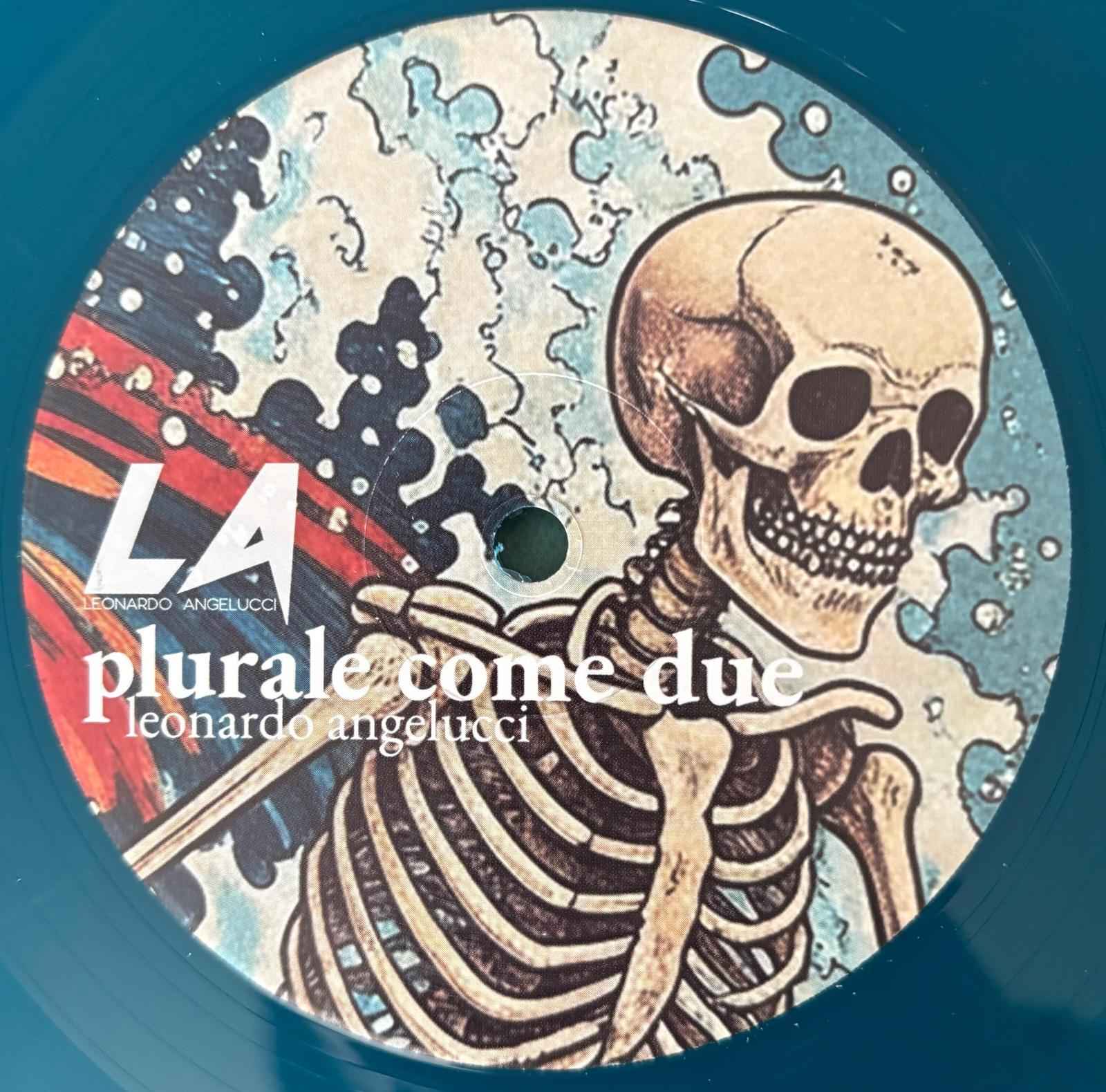 Leonardo Angelucci - Plurale come due - Autografato