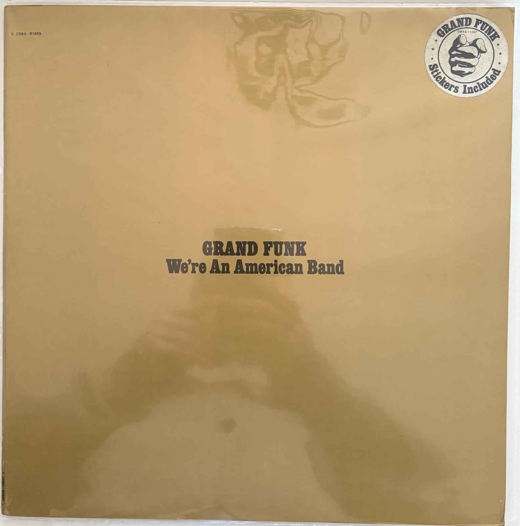 Grand Funk Railroad – We're An American Band - Echoes musicstore