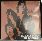 Il Balletto Di Bronzo – Sirio 2222 - Echoes musicstore