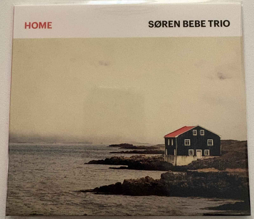 Søren Bebe Trio – Home CD - Echoes musicstore