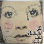 Gli Alunni Del Sole – ...E Mi Manchi Tanto... (1973 | Prima Stampa Italiana | Gatefold)