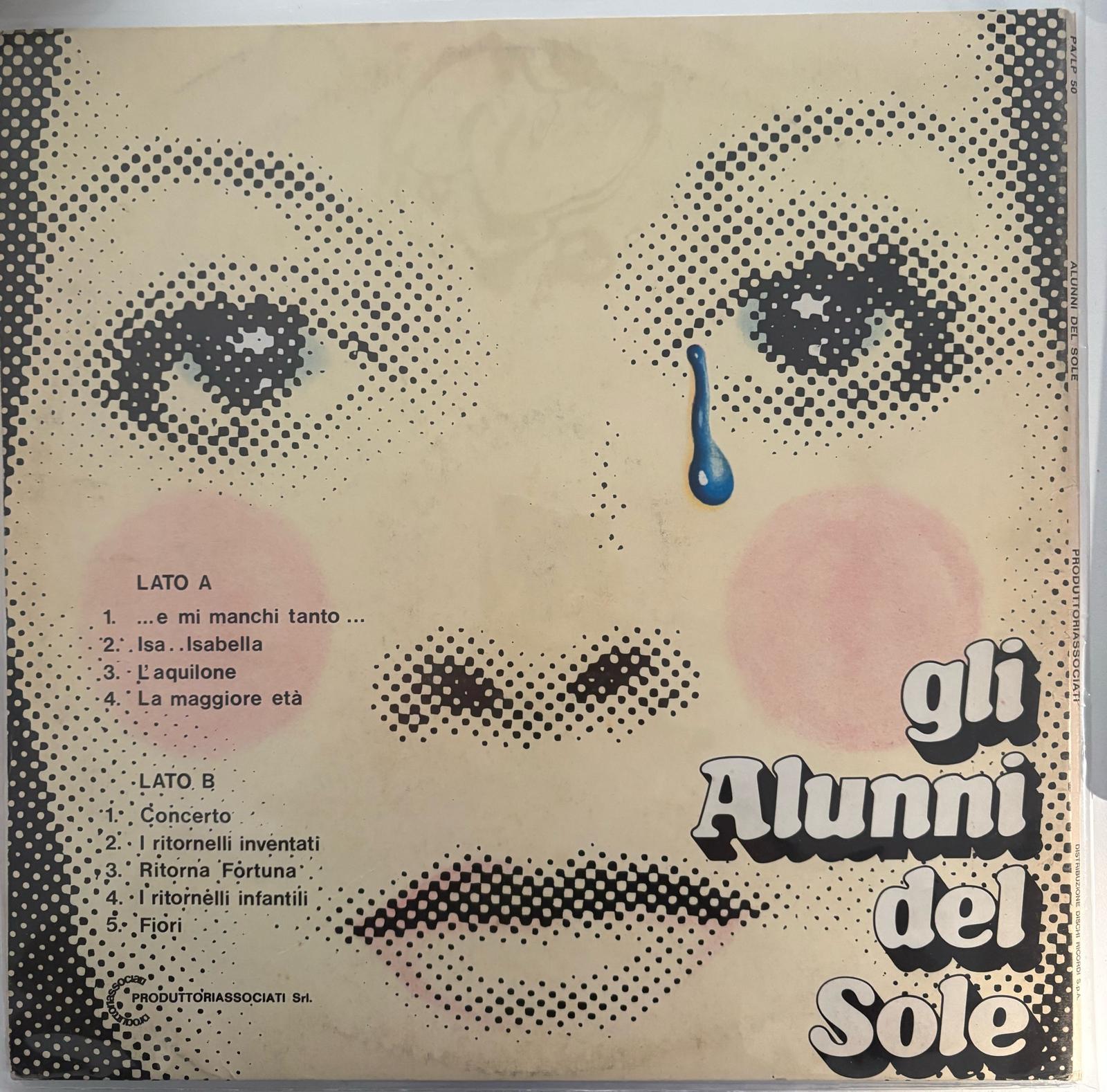 Gli Alunni Del Sole – ...E Mi Manchi Tanto... (1973 | Prima Stampa Italiana | Gatefold)