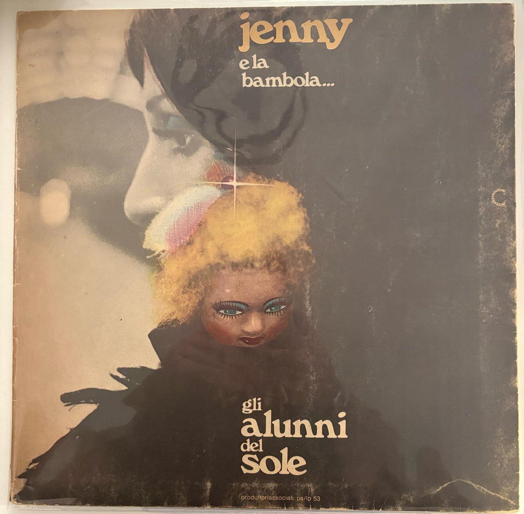 Gli Alunni Del Sole – Jenny E La Bambola... (1974 | Prima Stampa Italiana | Gatefold)