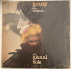 Gli Alunni Del Sole – Jenny E La Bambola... (1974 | Prima Stampa Italiana | Gatefold)