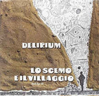 Delirium – Lo Scemo E Il Villaggio